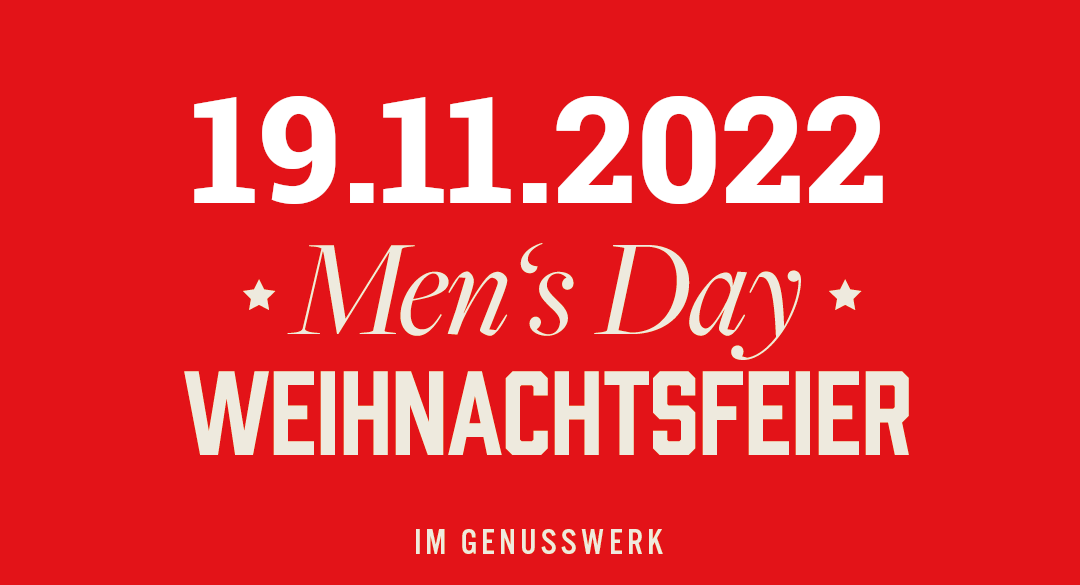 Anmeldung zur MEN’S DAY Weihnachtsfeier am 19.11.2022